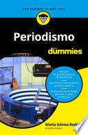 Libro Periodismo para Dummies