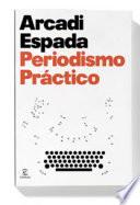 Libro Periodismo práctico