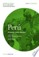 Libro Perú. Mirando hacia dentro. Tomo 4 (1930-1960)