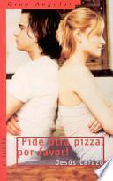 Libro ¡Pide otra pizza, por favor!