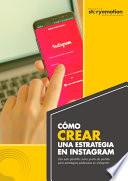 Libro PLANTILLA Cómo crear tu estrategia en Instagram