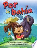 Libro Por la bahía (Down by the Bay)