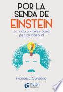 Libro Por la senda de Einstein