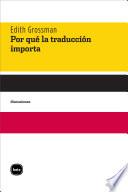 Libro Por qué la traducción importa