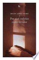 Libro Por qué volvías cada verano