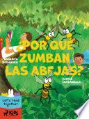 Libro ¿Por qué zumban las abejas?