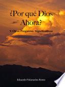 Libro ¿Por qué Dios Ahora?