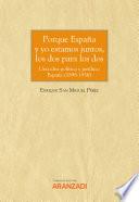 Libro Porque España y yo estamos juntos, los dos para los dos