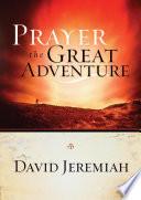 Libro Prayer, the Great Adventure
