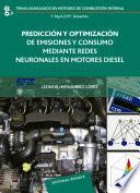 Libro Predicción y optimización de emisiores y consumo mediante redes neuronales en motores diésel