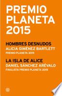 Libro Premio Planeta 2015: ganador y finalista (pack)