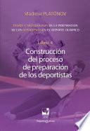 Libro Preparación de los deportistas de alto rendimiento - Teoría y metodología - Libro 4.