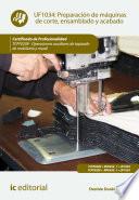 Libro Preparación de máquinas de corte, ensamblado y acabado. TCPF0209