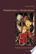 Libro Primitivismo y modernismo