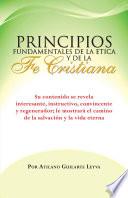 Libro Principios Fundamentales De la Etica y de la Fe Cristiana