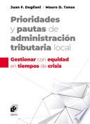 Libro Prioridades y pautas de administración tributaria local