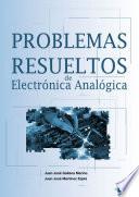 Libro Problemas resueltos de Electrónica Analógica