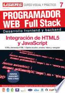 Libro PROGRAMACION WEB Full Stack 7 - Integración de HTML5 y JavaScript