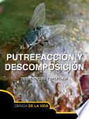 Libro Putrefacción y descomposición