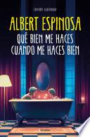 Libro Qué bien me haces cuando me haces bien