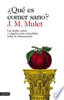 Libro ¿Qué es comer sano?