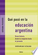 Libro Qué pasó en la educación argentina