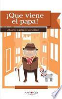 Libro Que Viene El Papa!