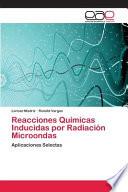 Libro Reacciones Químicas Inducidas por Radiación Microondas