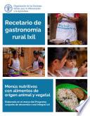 Libro Recetario de gastronomía rural Ixil