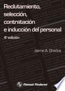 Libro Reclutamiento, selección, contratación e inducción del personal