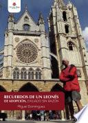 Libro Recuerdos de un leonés de adopción, exiliado sin razón