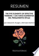 Libro RESUMEN - The Five Elements Of Effective Thinking / Los cinco elementos del pensamiento eficaz por Edward B. Burger y Michael Starbird