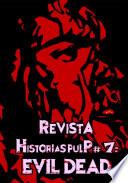 Libro Revista Historias Pulp #7 Evil Dead