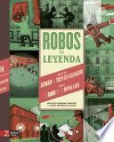 Libro Robos de leyenda