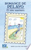 Libro Romance de Pelayo. El niño marinero