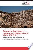 Libro Romanos, Bárbaros Y Bagaudas