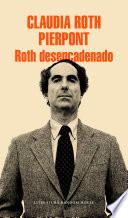 Libro Roth desencadenado