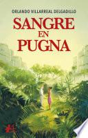 Libro Sangre en pugna