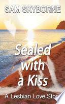 Libro Sealed with a Kiss