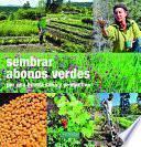 Libro Sembrar abonos verdes
