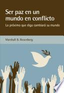Libro Ser paz en un mundo en conflicto