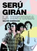 Libro Serú Girán. La historia