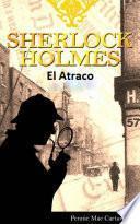 Libro Sherlock Holmes: El Atraco