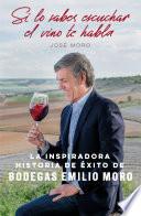 Libro Si lo sabes escuchar, el vino te habla