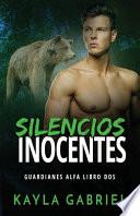 Libro Silencios inocentes