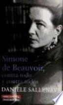 Libro Simone de Beauvoir, contra todo y contra todos