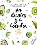 Libro Sin dientes y a bocados