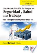 Libro Sistema de gestión de riesgos en Seguridad y salud en el trabajo. 2a Ediciónad y salud en el trabajo. 2a Edición