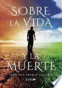 Libro Sobre la Vida y la Muerte