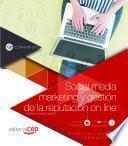Libro Social media marketing y gestión de la reputación online (COMM091PO). Especialidades formativas